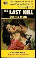 The Last Kill 0451012259 Book Cover