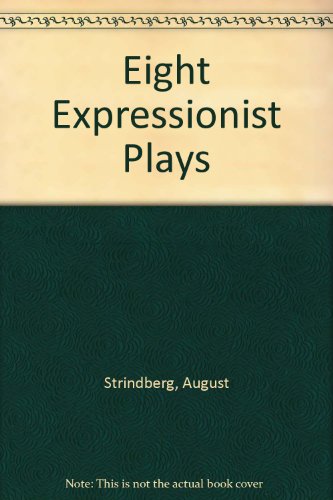 Eight Expressionist Plays 0814765580 Book Cover