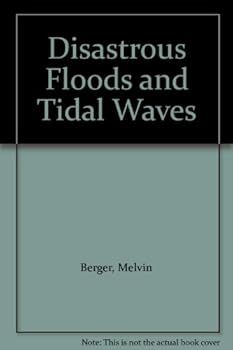 Hardcover Disastrous Floods and Tidal Waves Book