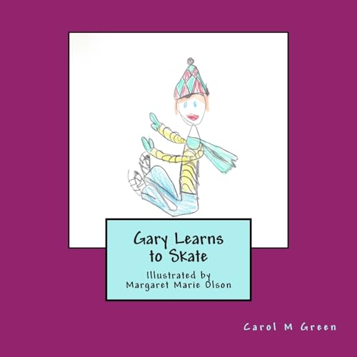 Gary Learns to Skate 1511794976 Book Cover