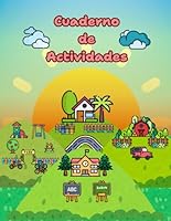 Cuaderno de Actividades: Cuaderno de Motricidad Fina, Rompecabezas, Laberintos, Colorear para niños de 3 a 5 años (Spanish Edition) B0F5MZMYW3 Book Cover