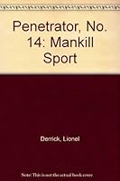 Penetrator, No. 14: Mankill Sport 0523404271 Book Cover