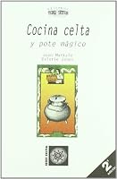Cocina celta y pote mágico 8489129622 Book Cover