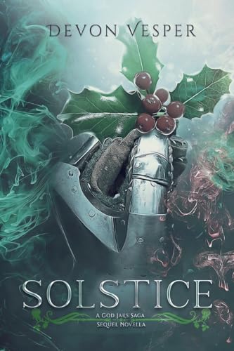 Solstice: The God Jars Sequel Novella (The God Jars Saga)