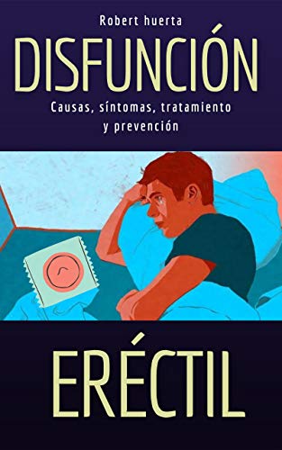 de que viene la disfuncionerectil