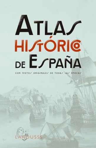 Atlas Histrico de Espaa