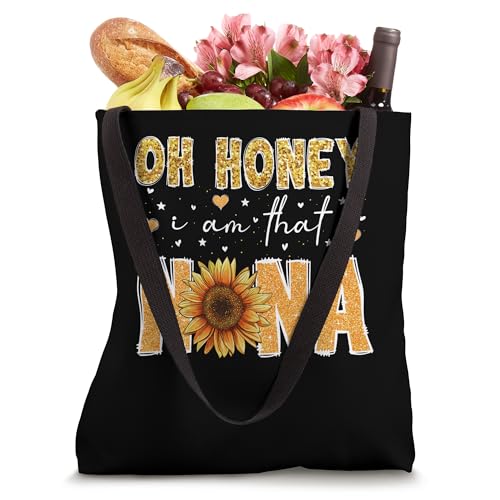 Bolsa tote con diseño de girasol para el Día de la Madre: 'Oh Honey, I Am That Nana' miniatura 4
