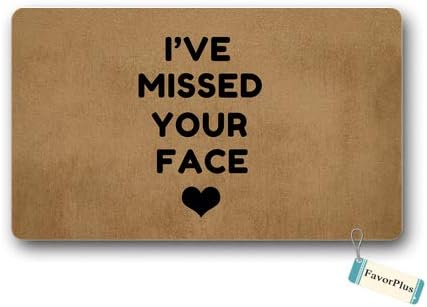 FavorPlus Doormat I've Missed Your Face Entrance Outdoor/Indoor Non Slip Decor Funny Floor Door Mat Area Rug for Entrance 18x30 inch