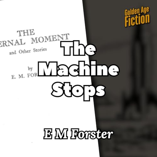 Page de couverture de The Machine Stops, by E M Forster