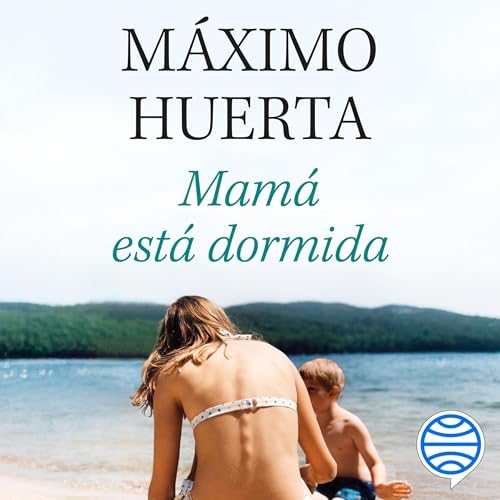 Mamá está dormida
