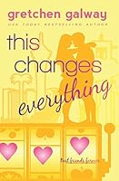 This Changes Everything 193987212X Book Cover