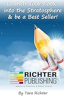 Launch Your Book into the Stratosphere & be a Best Seller! 0692425330 Book Cover