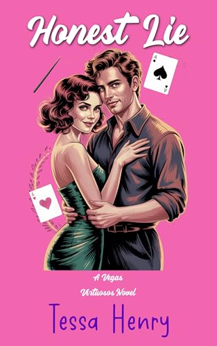 Honest Lie (Vegas Virtuosos Book 1)