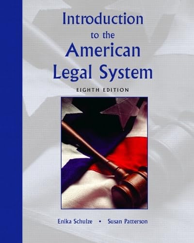 Introduction to the American Legal System (8th Edition)