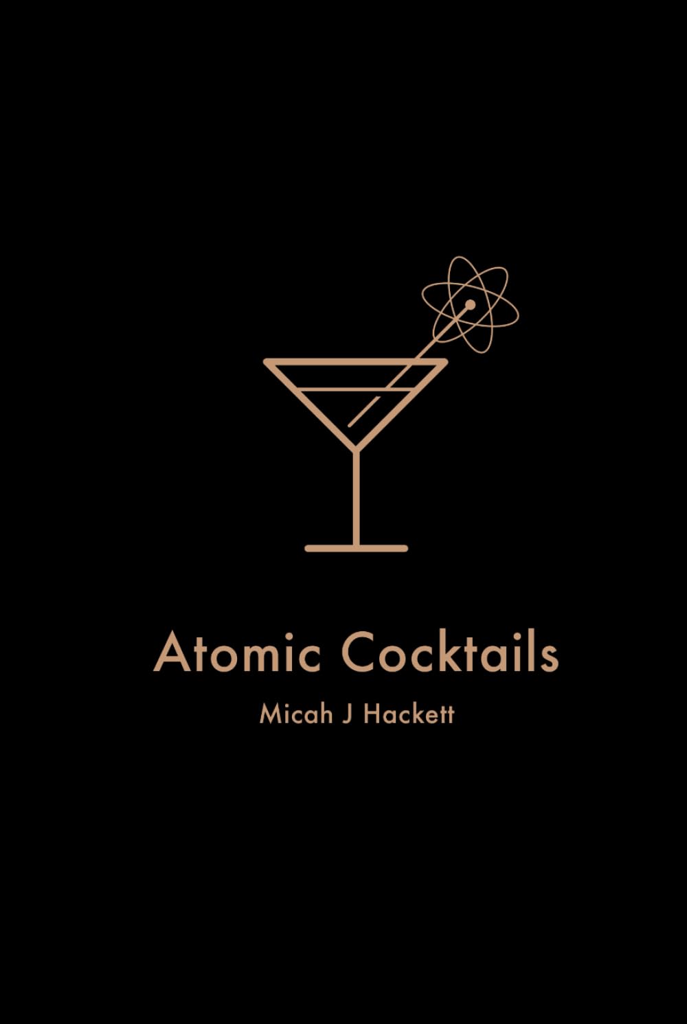 Atomic Cocktails