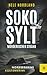 SOKO SYLT - Mörderischer Strand: Nordseekrimi Küstenkrimi (Berger & Claasen ermitteln 11) (SYLT KRIMI, Band 11)