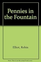 Pennies in the Fountain (Silhouette Desire, No 275) 0373052758 Book Cover