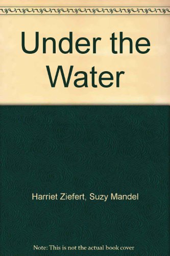 Under the Water 0140542213 Book Cover