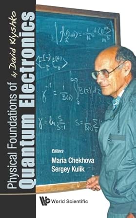 Physical Foundations of Quantum Electronics by David Klyshko book cover