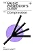Produktbild The Music Producer's Guide To Compression