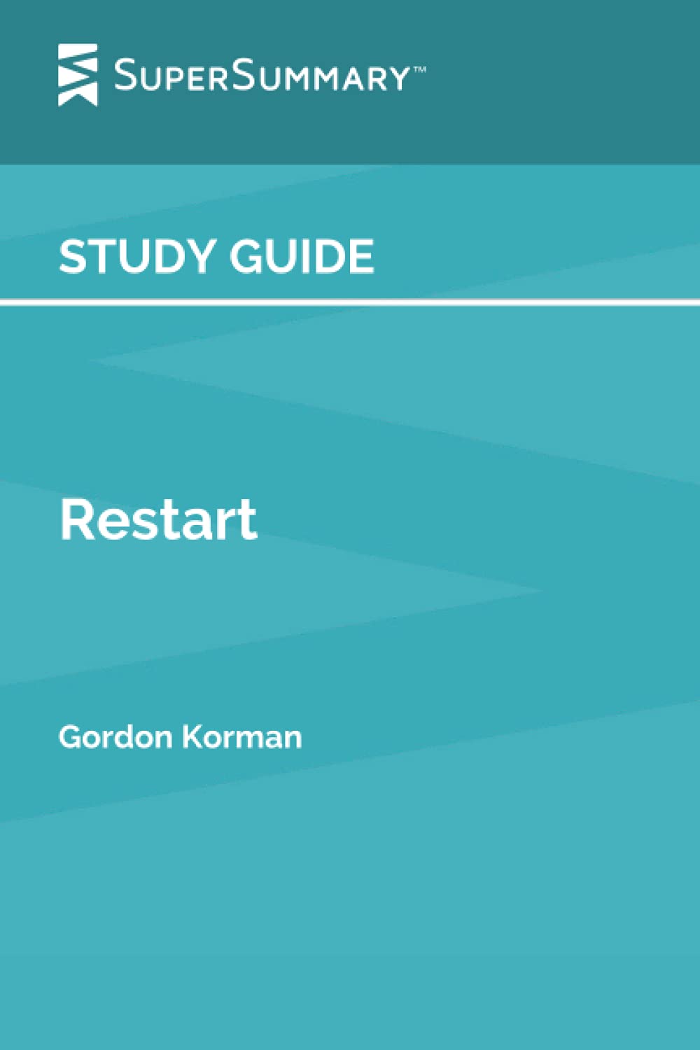 Study Guide: Restart by Gordon Korman (SuperSummary)