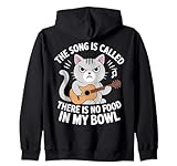 The Song Is Called There Is No Food In My Bowl Cat