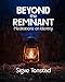 Beyond the Remnant: Meditations on Identity