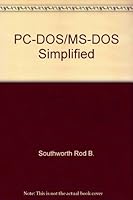 Pc-Dos/MS-DOS Simplified 0878353089 Book Cover