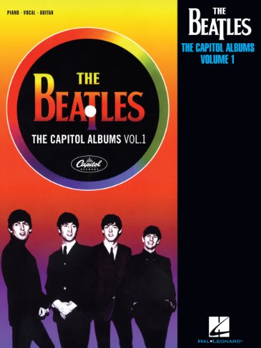 The Beatles - The Capitol Albums, Volume 1 Songbook (PIANO, VOIX, GU) (English Edition)