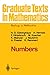 Numbers (Graduate Texts in Mathematics, 123)