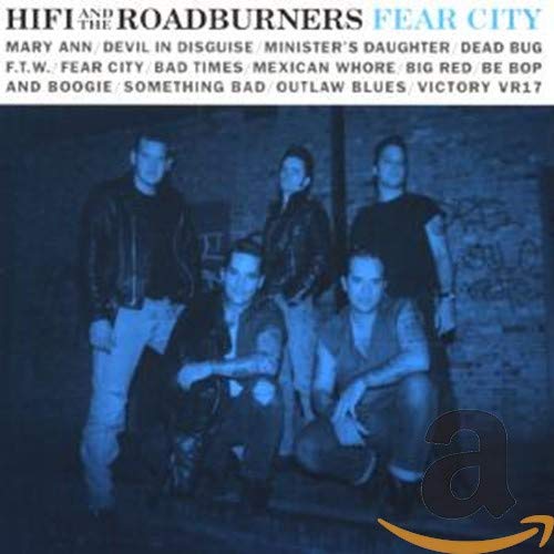 Fear City [Audio CD] Hi Fi And The Roadburners