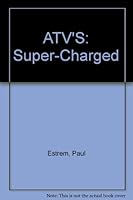 Atv's (Super-Charged) 0896863484 Book Cover