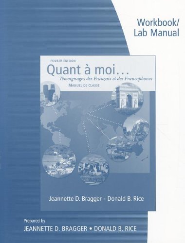 Workbook and Lab Manual for Bragger/Rice's Quant a moi...