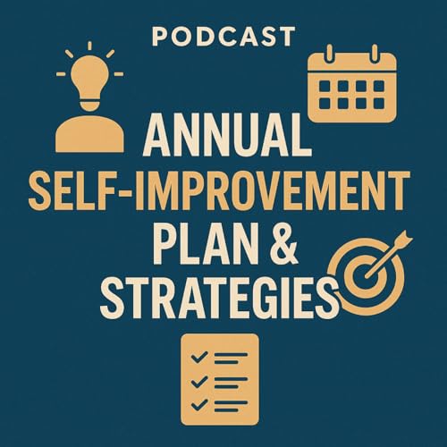 Annual Self-Improvement Plan & Strategies