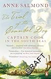 The Trial of the Cannibal Dog : Captain Cook in the South Seas