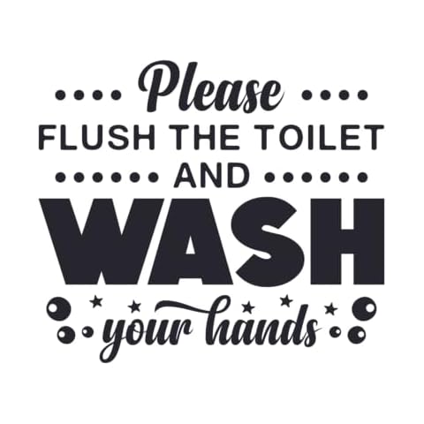 Flush The Toilet Wash Your Hands Sticker Cover