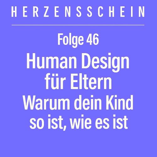Human Design für Eltern Podcast Por  arte de portada