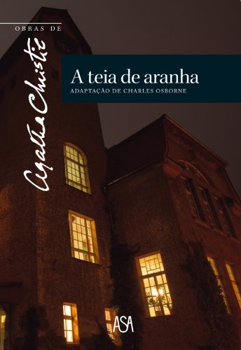 A Teia de Aranha (Portuguese Edition)