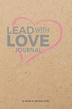 Lead with Love : Journal