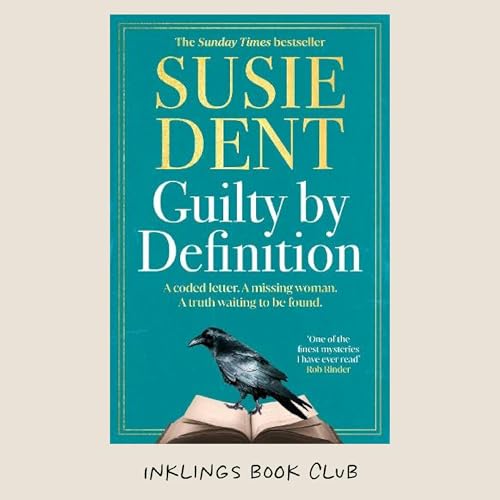 Susie Dent: Guilty By Definition