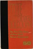 The First Fifty Years of New York's Picture Newspaper B0006CU7XC Book Cover