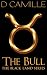 The Bull (The Black Land Series Book 2)