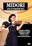 Midori - Live at Carnegie Hall / Robert McDonald