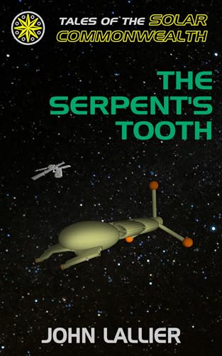 Image of The Serpent's Tooth (Tales of the Solar Commonwealth)