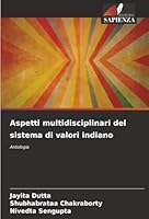 Aspetti multidisciplinari del sistema di valori indiano: Antologia (Italian Edition) 6203921785 Book Cover