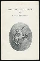 The thirteenth labor (Living poets series) 0934218323 Book Cover