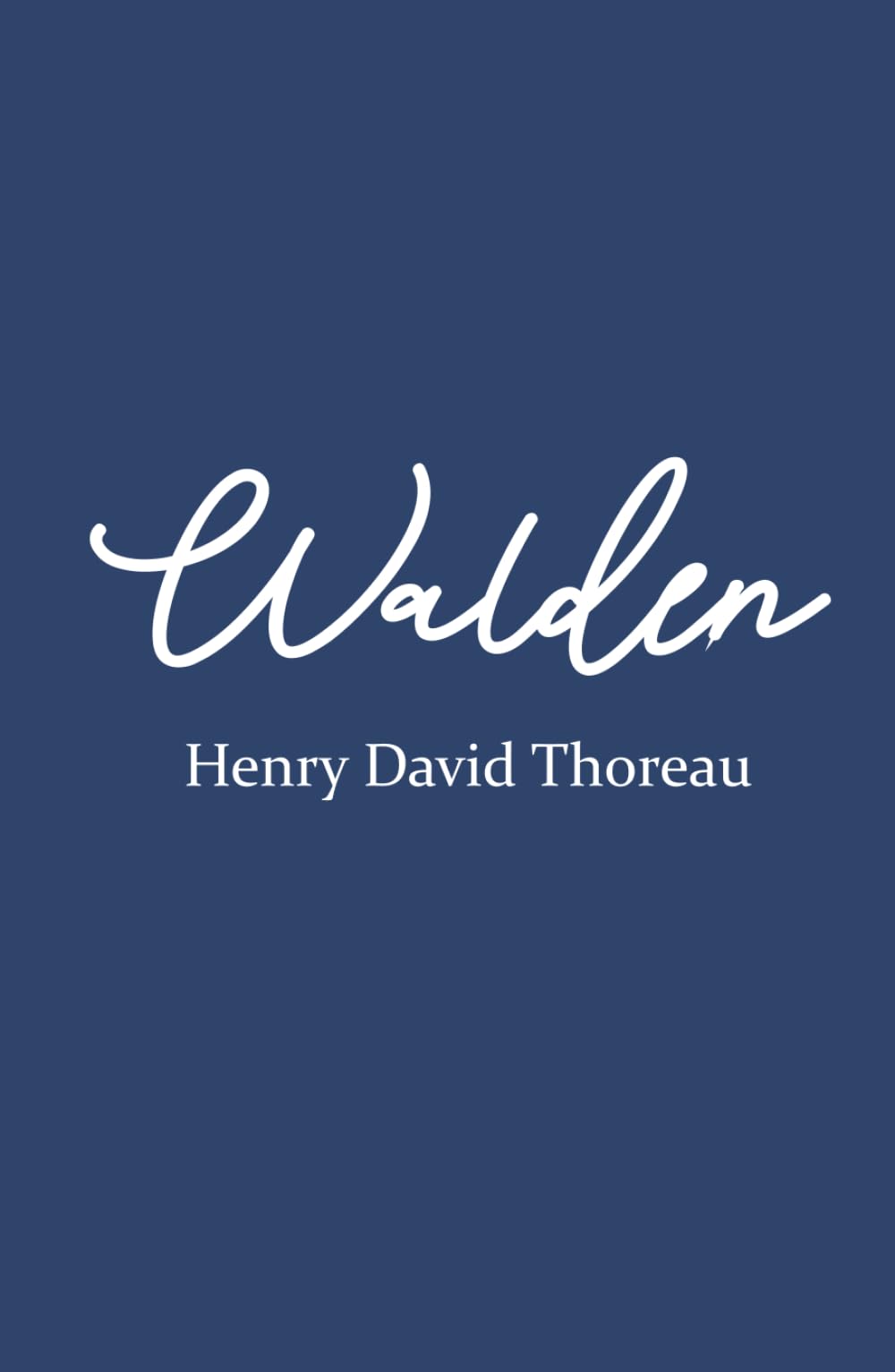 Walden: Life in the Woods