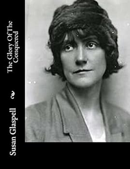 Paperback The Glory Of The Conquered Book