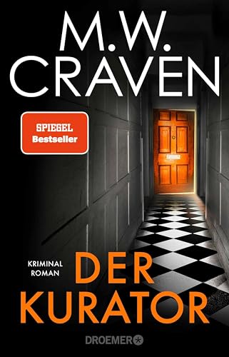 Der Kurator: Kriminalroman | Der neue Thriller des SPIEGEL-Bestsellerautors – jetzt mit Farbschnitt (Washington Poe und Tilly Bradshaw ermitteln 3)
