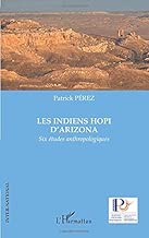 Download Les Indiens Hopi d'Arizona: Six études anthropologiques PDF